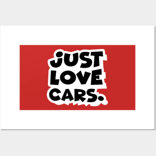 Just love cars. (1) Posters and Art